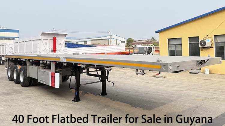 3 Axle 40 Foot Flatbed Trailer for Sale in Guyana