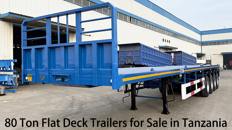 4 Axle 80 Ton Flat Deck Trailers for Sale in Tanzania