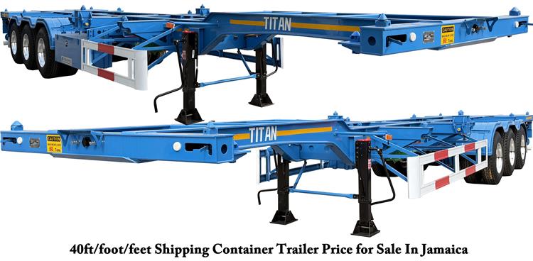 40ft/foot/feet Shipping Container Trailer Price for Sale In Jamaica